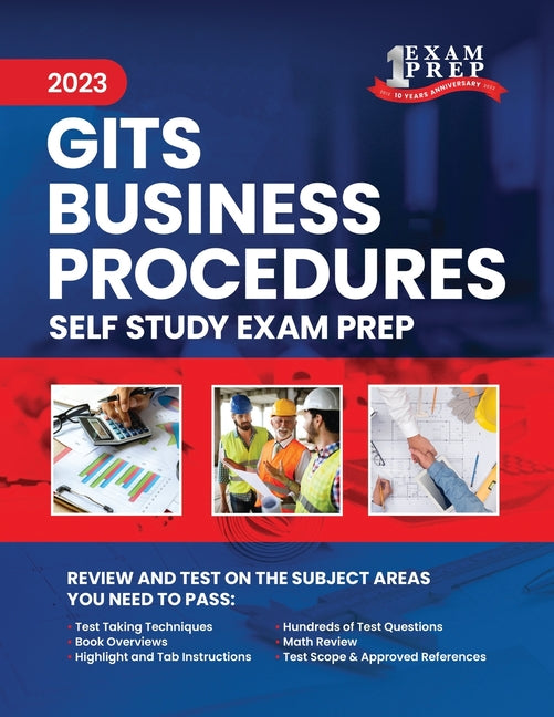 2023 GITS Florida Business Procedures Contractor Exam Prep: 2023 Study Review & Practice Exams - Paperback