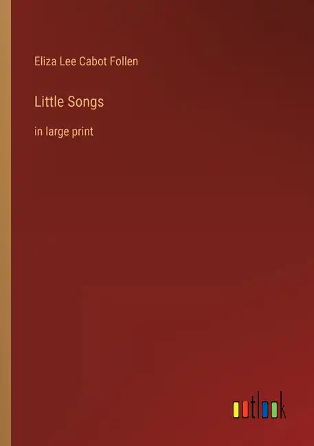 Little Songs: in large print - Paperback