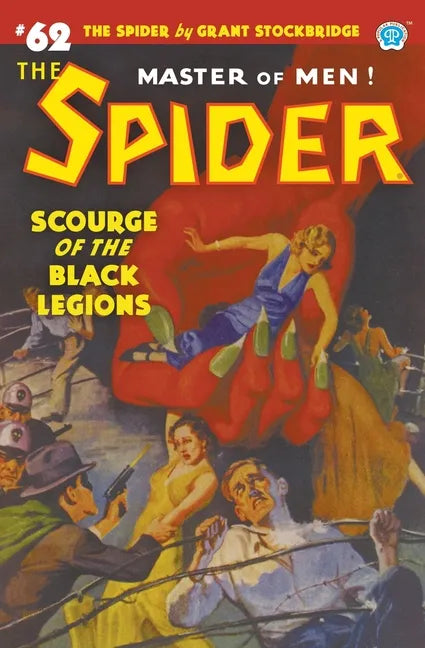 The Spider #62: Scourge of the Black Legions - Paperback