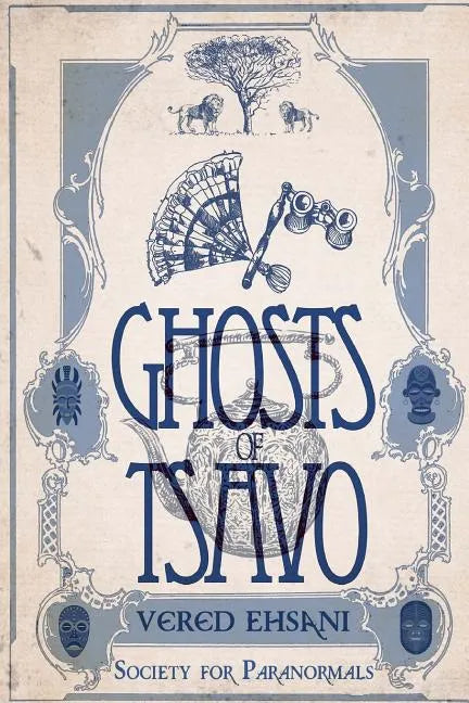 Ghosts of Tsavo - Paperback