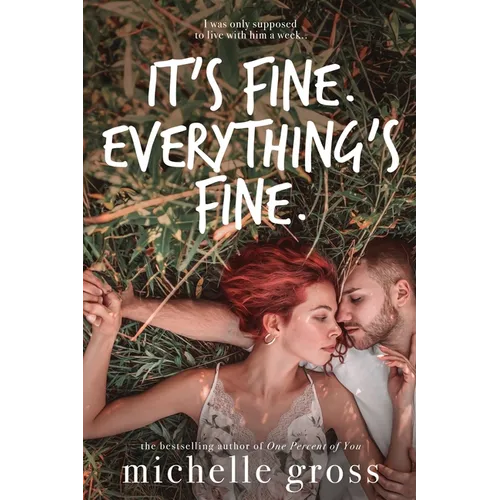 It's fine. Everything's fine. - Paperback