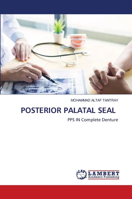 Posterior Palatal Seal - Paperback