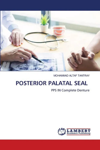 Posterior Palatal Seal - Paperback