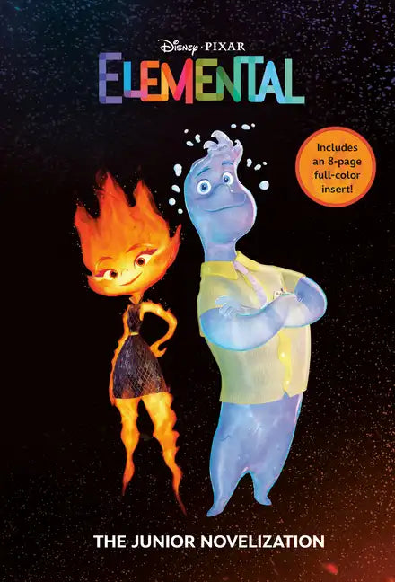 Disney/Pixar Elemental: The Junior Novelization (Disney/Pixar Elemental) - Paperback