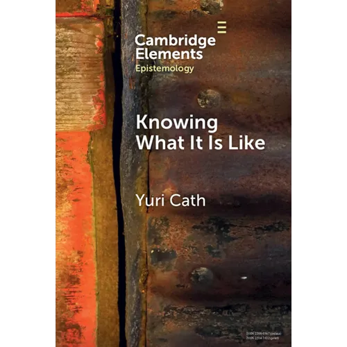 Knowing What It Is Like - Hardcover
