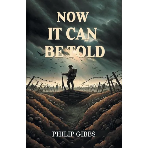 Now It Can Be Told - Paperback