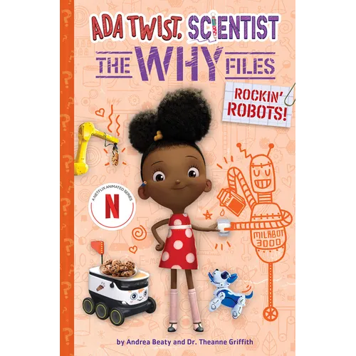 Rockin' Robots! (ADA Twist, Scientist: The Why Files #5) - Hardcover