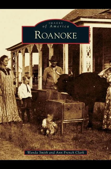 Roanoke - Hardcover