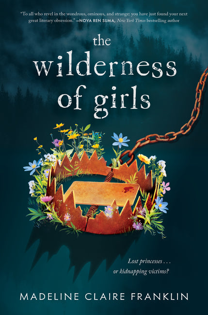 The Wilderness of Girls - Hardcover