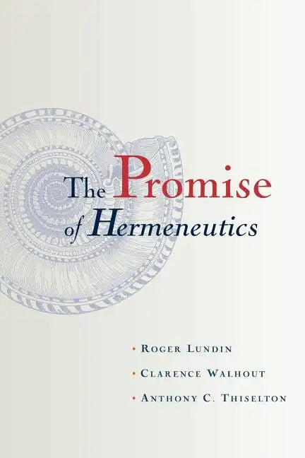 The Promise of Hermeneutics - Paperback