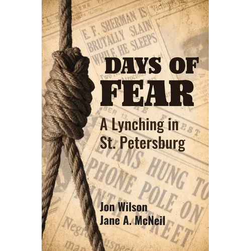 Days of Fear: A Lynching in St. Petersburg - Paperback