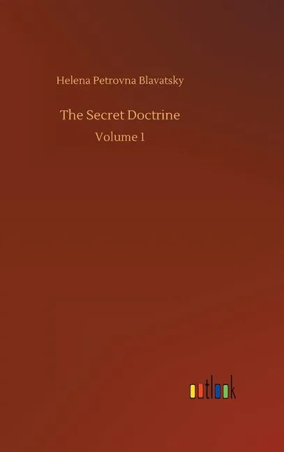 The Secret Doctrine: Volume 1 - Hardcover