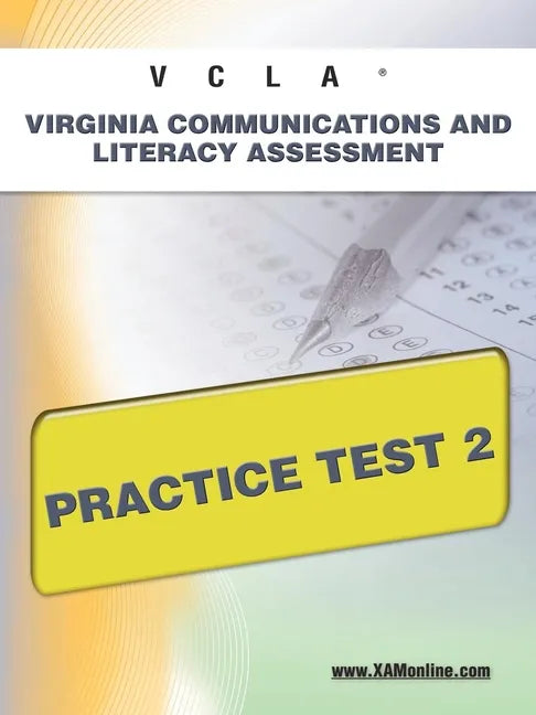 Vcla Virginia Communication and Literacy Assessmentpractice Test 2 - Paperback