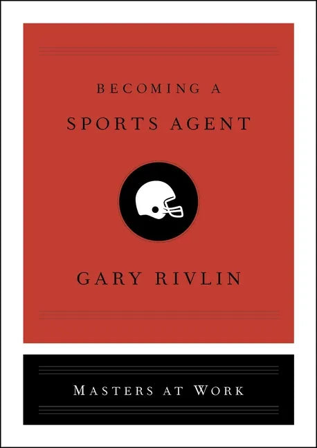 Becoming a Sports Agent - Hardcover