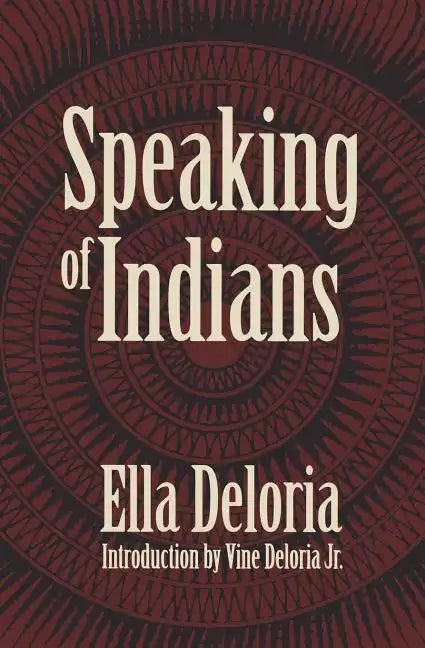 Speaking of Indians - Paperback