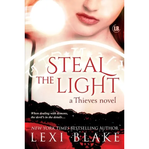 Steal the Light: Thieves - Paperback