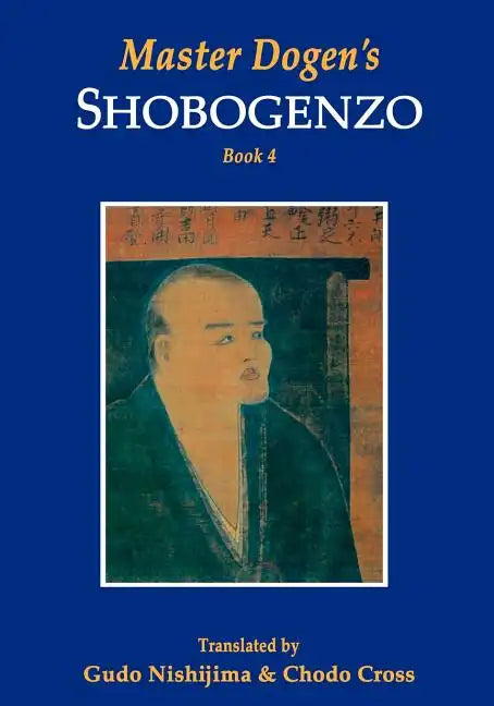 Master Dogen's Shobogenzo - Paperback