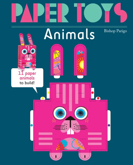 Paper Toys: Animals: 11 Paper Animals to Build - Paperback