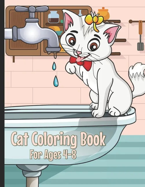 Cat Coloring Book: Cute Cat Coloring Book for Kids Ages 4-8 - Paperback