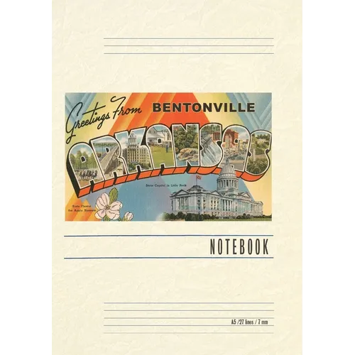 Vintage Lined Notebook Greetings from Bentonville - Paperback