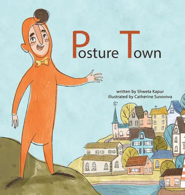 Posture Town - Hardcover
