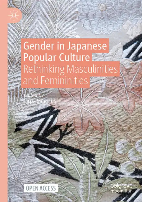 Gender in Japanese Popular Culture: Rethinking Masculinities and Femininities - Paperback