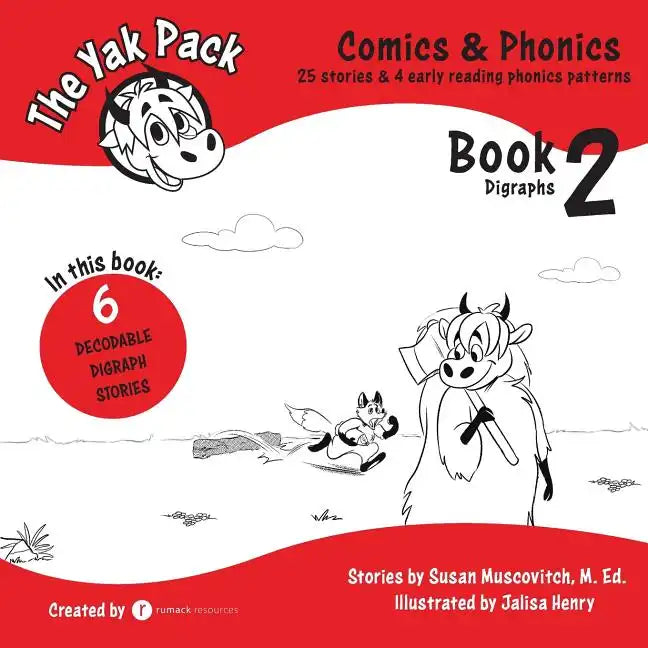 The Yak Pack: Comics & Phonics: Book 2: Learn to read decodable digraph words - Paperback