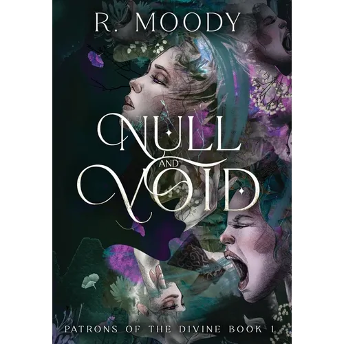 Null & Void: A Dark Romantic Fantasy full of feminine rage. - Hardcover