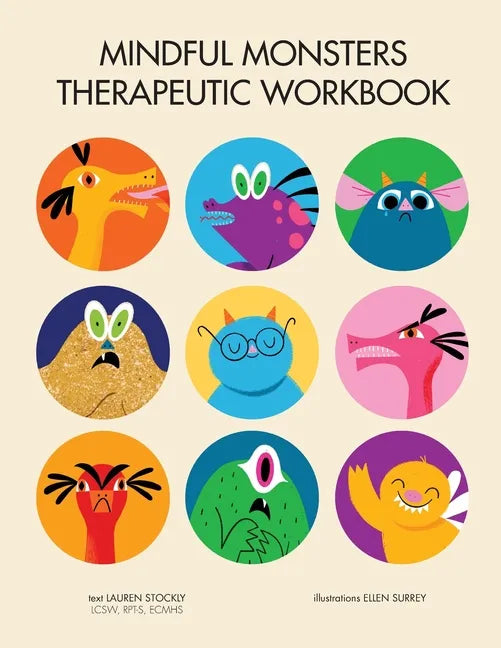Mindful Monsters Therapeutic Workbook: A Feelings Activity Book For Children - Paperback