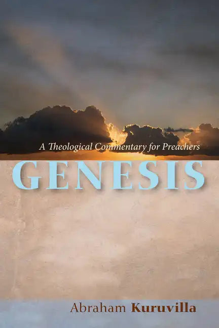 Genesis: A Theological Commentary for Preachers - Hardcover