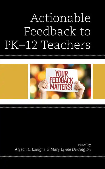 Actionable Feedback to PK-12 Teachers - Paperback
