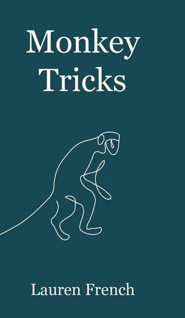 Monkey Tricks - Hardcover