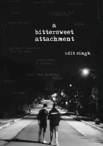 A Bittersweet Attachment - Paperback