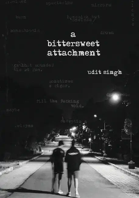 A Bittersweet Attachment - Paperback