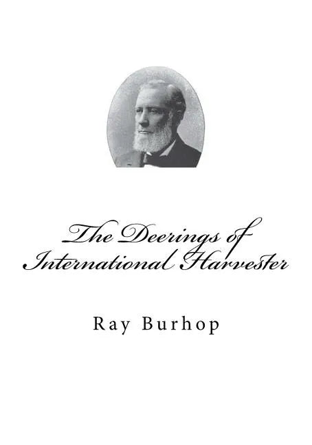 The Deerings of International Harvester - Paperback