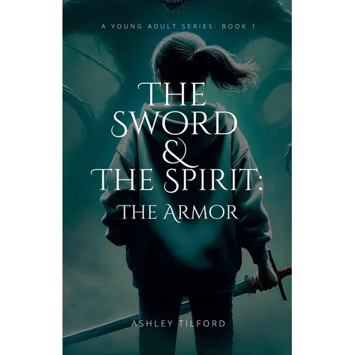 The Sword & The Spirit - Paperback