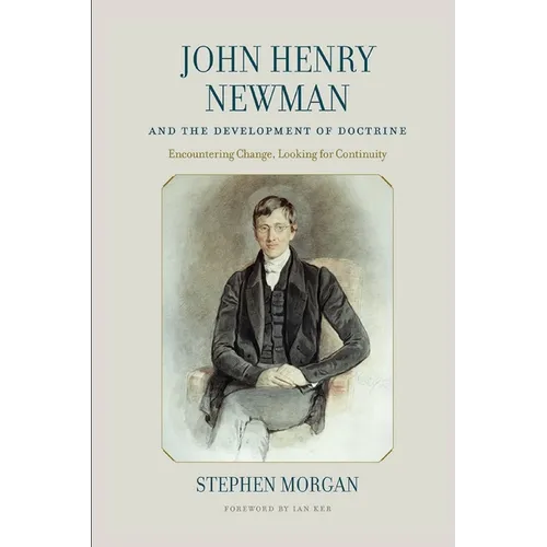 John Henry Newman and The Development of Doctrine - Paperback