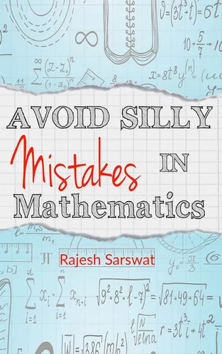 Avoid Silly Mistakes in Mathematics - Paperback