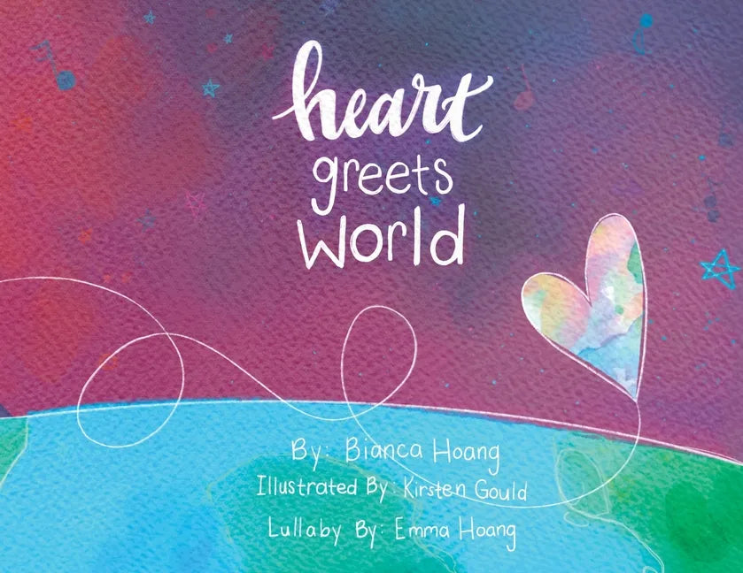 Heart Greets World - Paperback