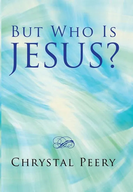 But Who Is Jesus? - Hardcover