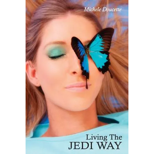 Living the Jedi Way - Paperback