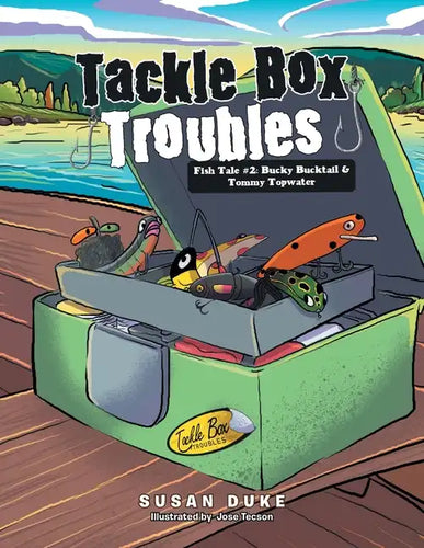 Tackle Box Troubles: Fish Tale #2: Bucky Bucktail & Tommy Topwater - Paperback