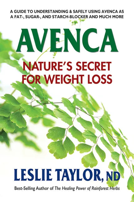 Avenca: Nature's Secret for Weight Loss - Paperback