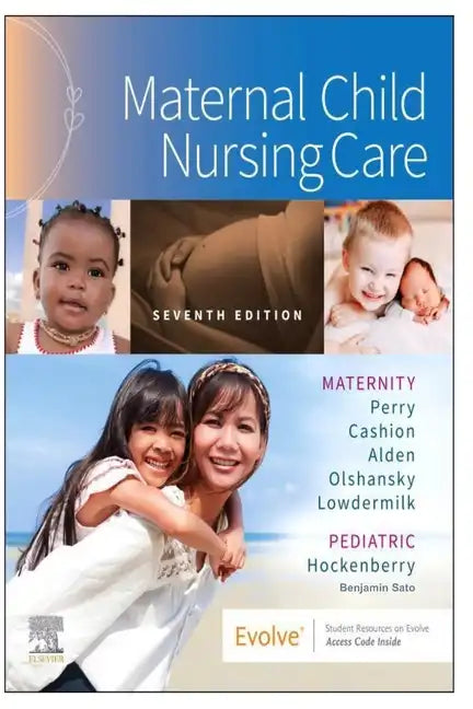 Maternal Child Nursing Care - Paperback