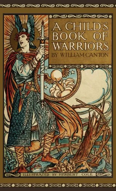 Child's Book of Warriors - Hardcover
