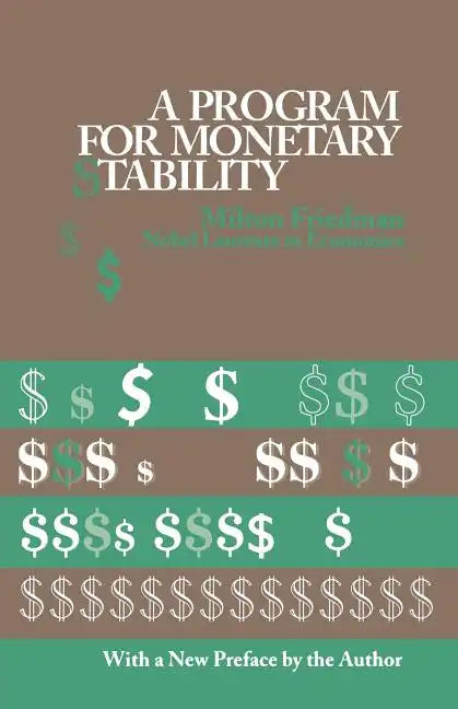 A Program for Monetary Stability - Paperback