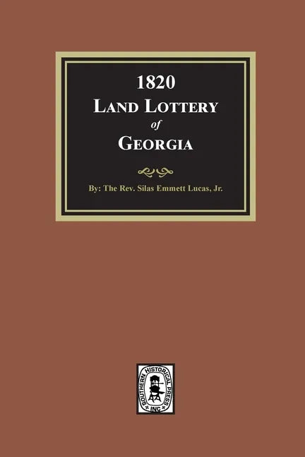1820 Land Lottery of Georgia - Paperback