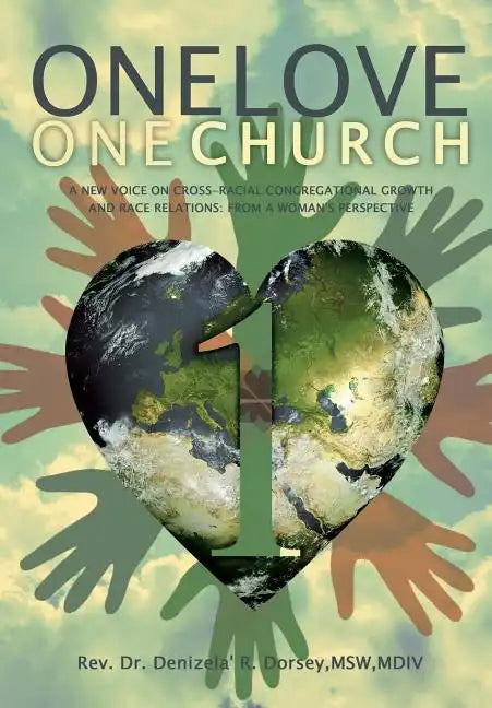 One Love: One Church - Paperback