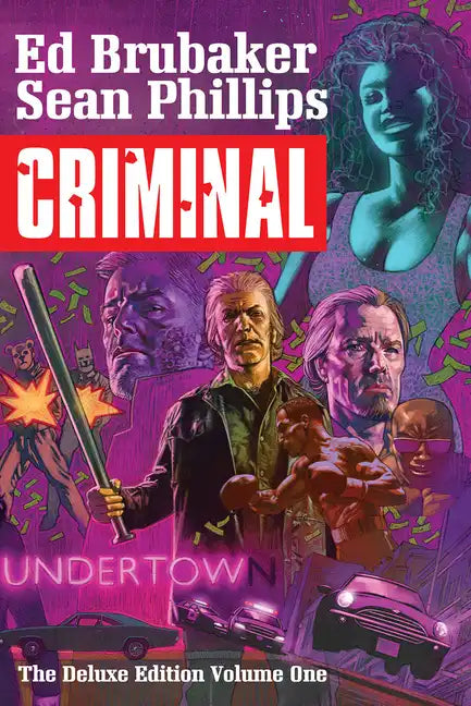 Criminal Deluxe Edition Volume 1 - Hardcover