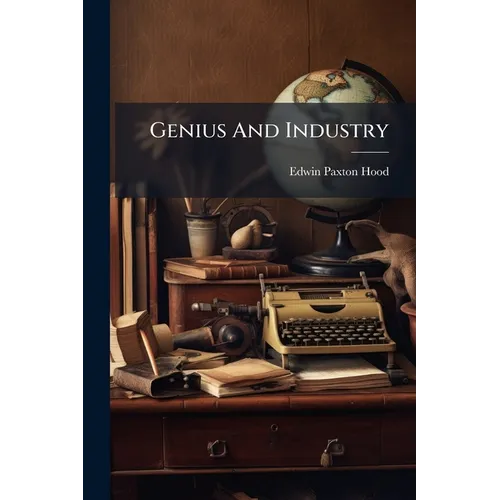 Genius And Industry - Paperback